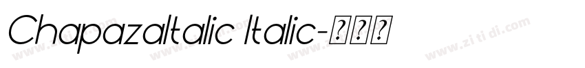 ChapazaItalic Italic字体转换